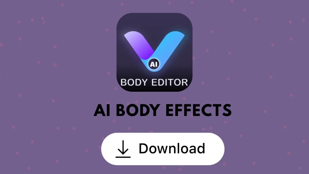 AI Body Effects