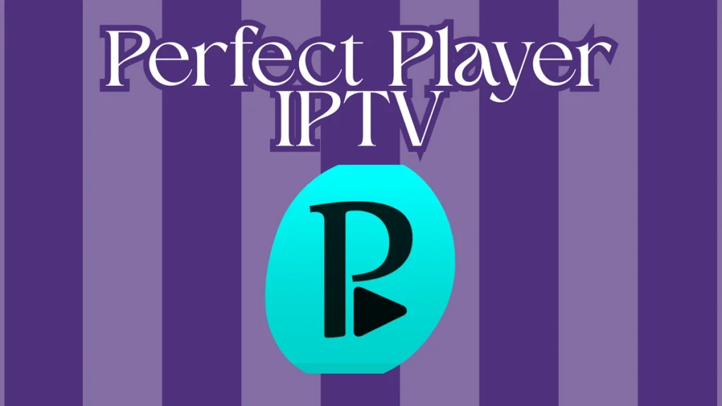 Perfect Player IPTV