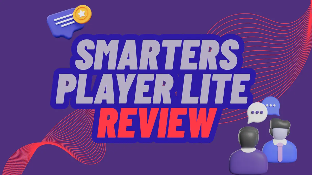 Smarters Player Lite review