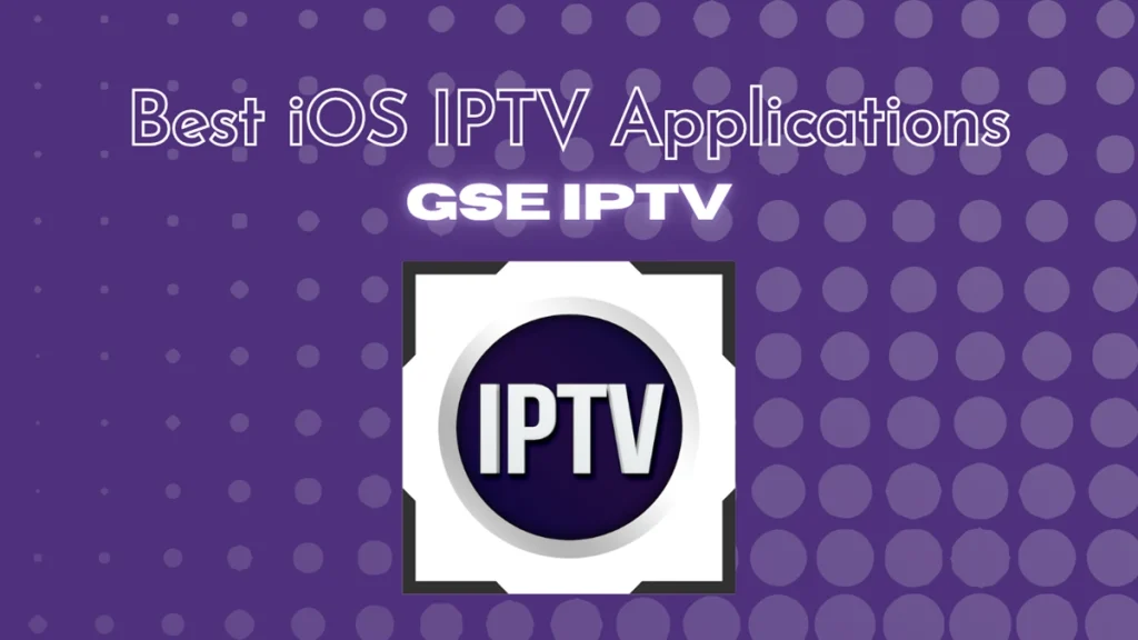 GSE IPTV