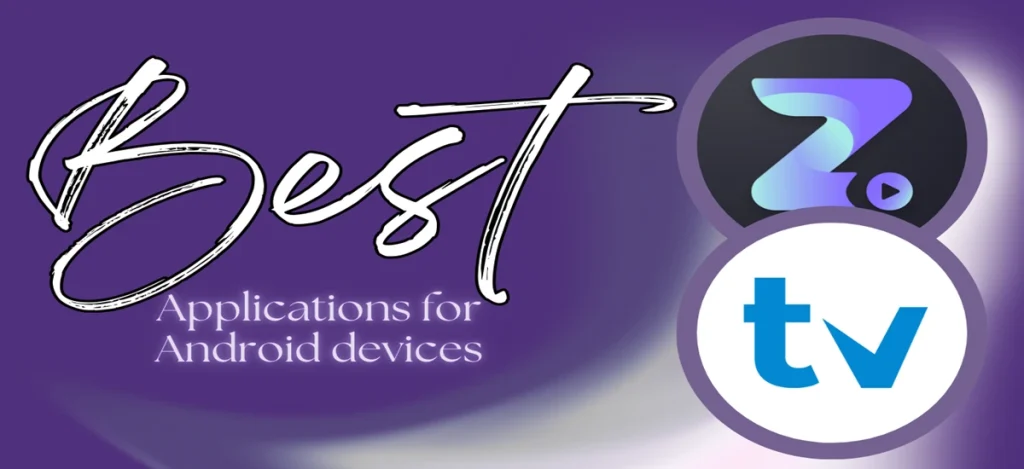 Best applications for Android devices