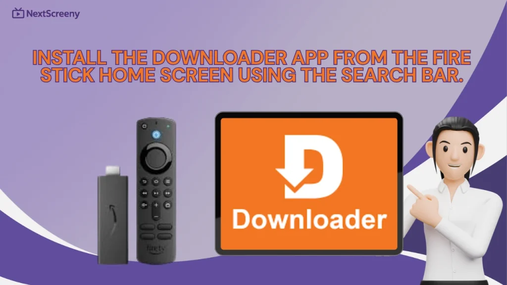 Installing the downloader app FireStick