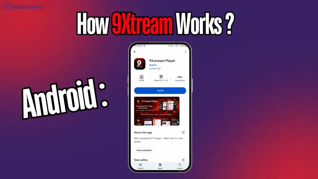 9Xtream for Android