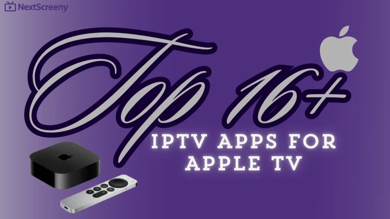 Top IPTV Apps for Apple TV
