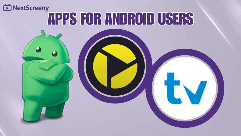 Apps for Android Users