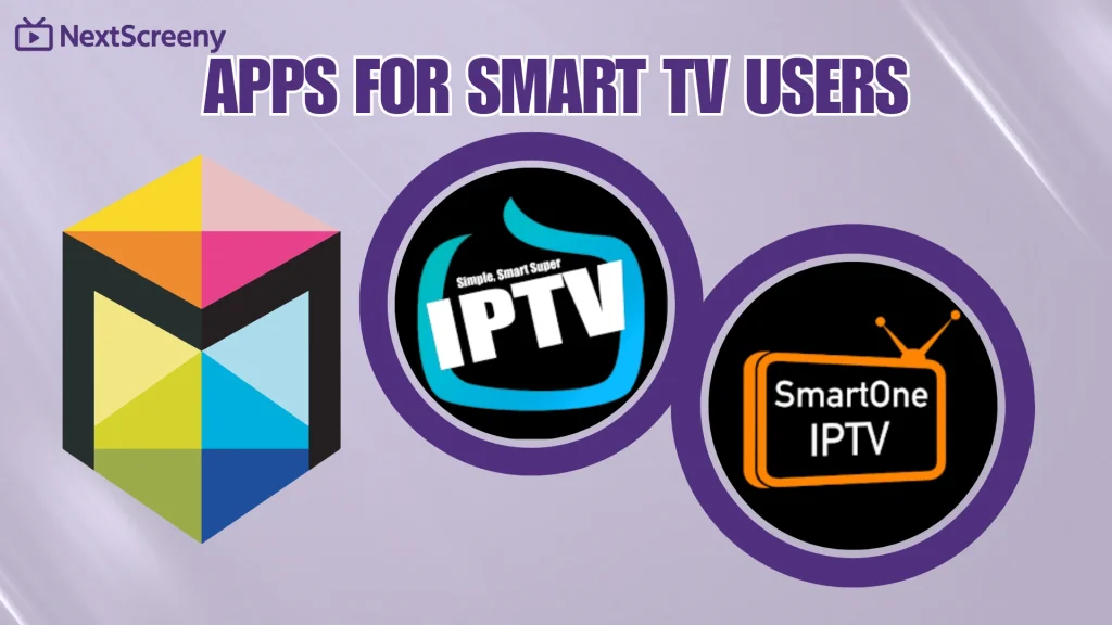 Apps for Smart TV Users