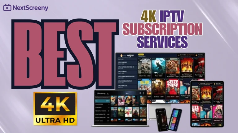 Best 4k iptv subscription
