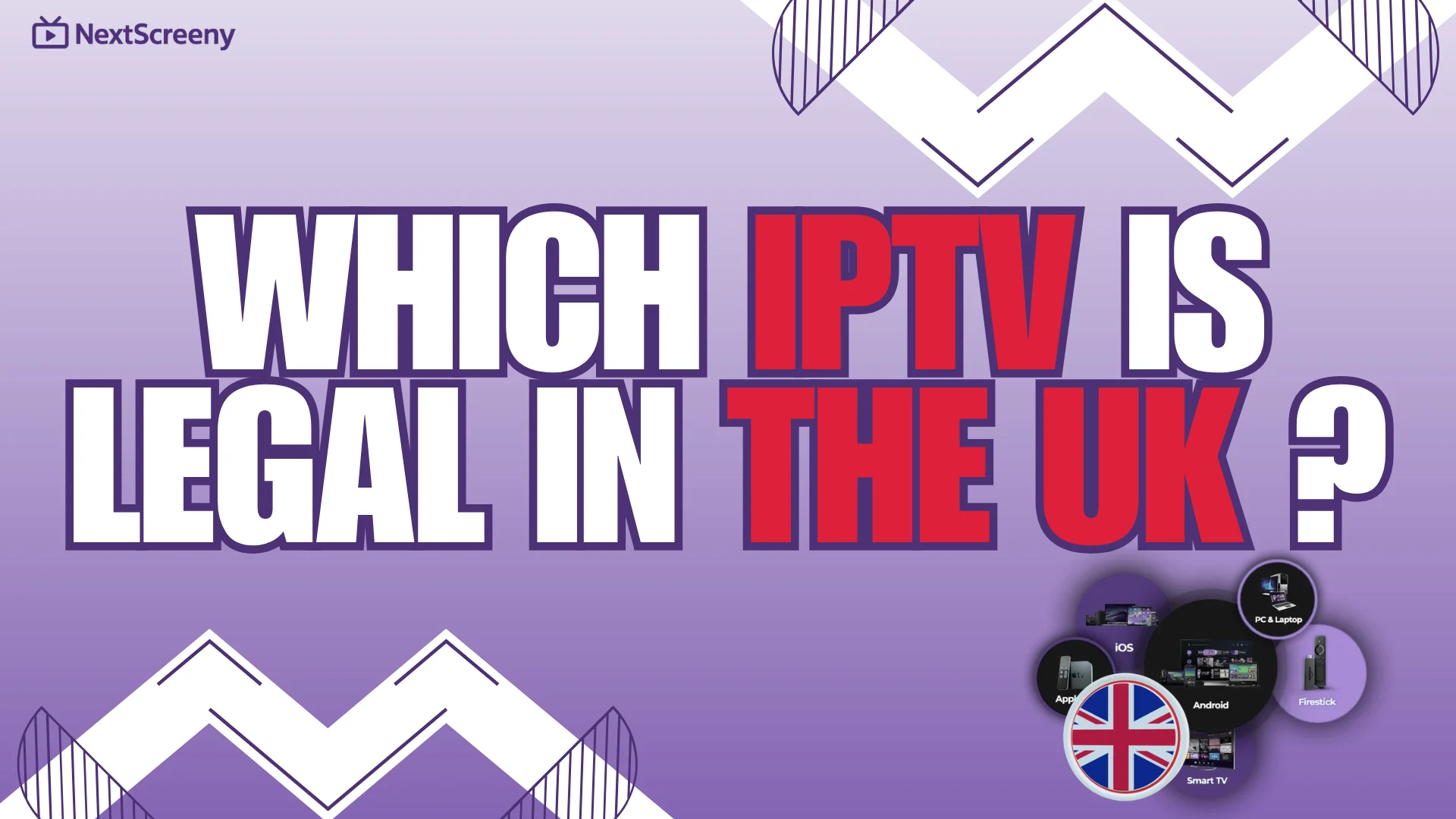 Which IPTV is legal in the UK?