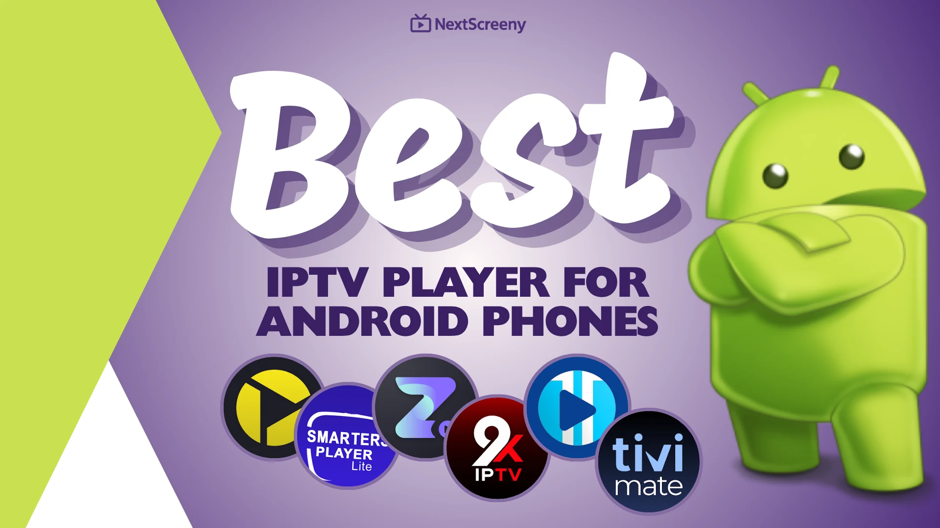 Best IPTV Player For Android Phones